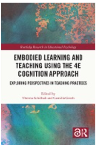 Image of Embodied Learning and Teaching using the 4E Cognition Approach
