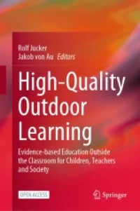 High-Quality Outdoor Learning