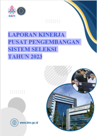 Image of Laporan Kinerja Pusat Pengembangan Sistem Seleksi Tahun 2023