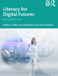 Literacy for Digital Futures