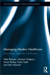 Managing Modern Healthcare