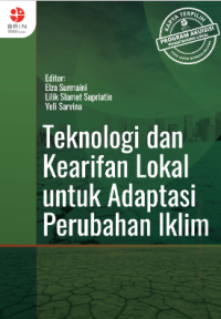 Image of Teknologi dan Kearifan Lokal untuk Adaptasi Perubahan Iklim